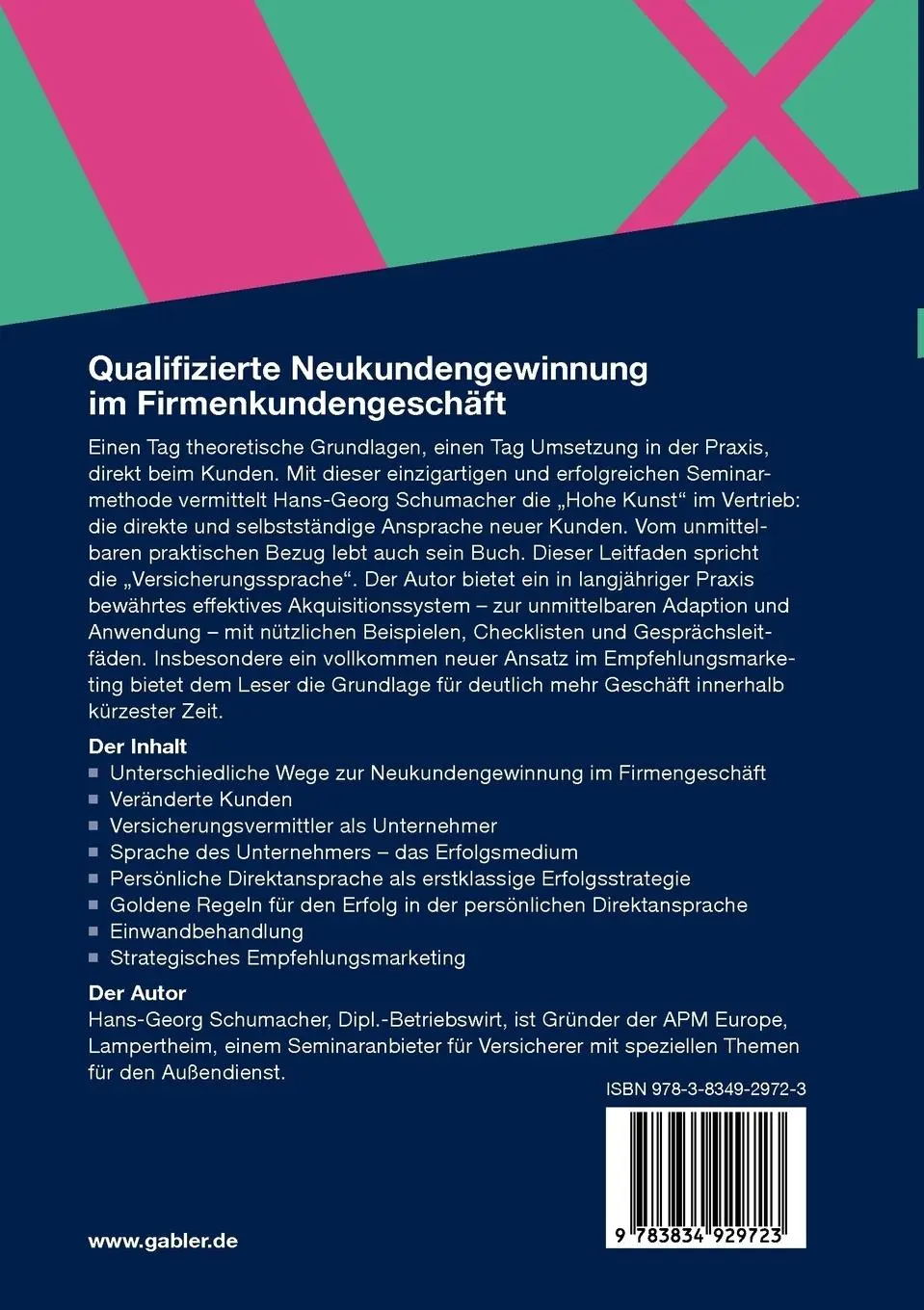 Rückseite: 9783834929723 | Qualifizierte Neukundengewinnung im Firmenkundengeschäft | Schumacher