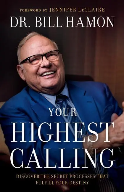 Cover: 9780800799823 | Your Highest Calling | Bill Hamon | Taschenbuch | Englisch | 2019