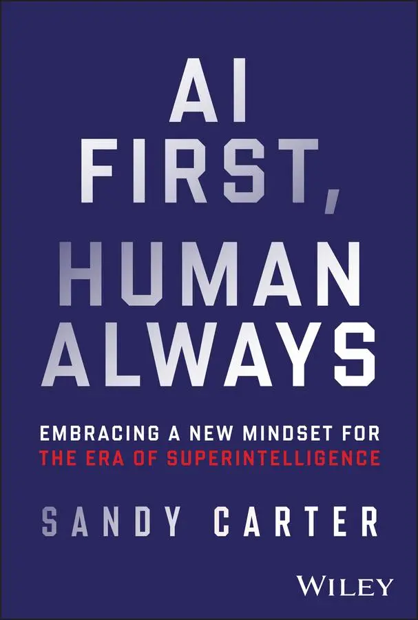 Cover: 9781394189823 | AI First, Human Always | Sandy Carter | Buch | Englisch | 2025 | Wiley