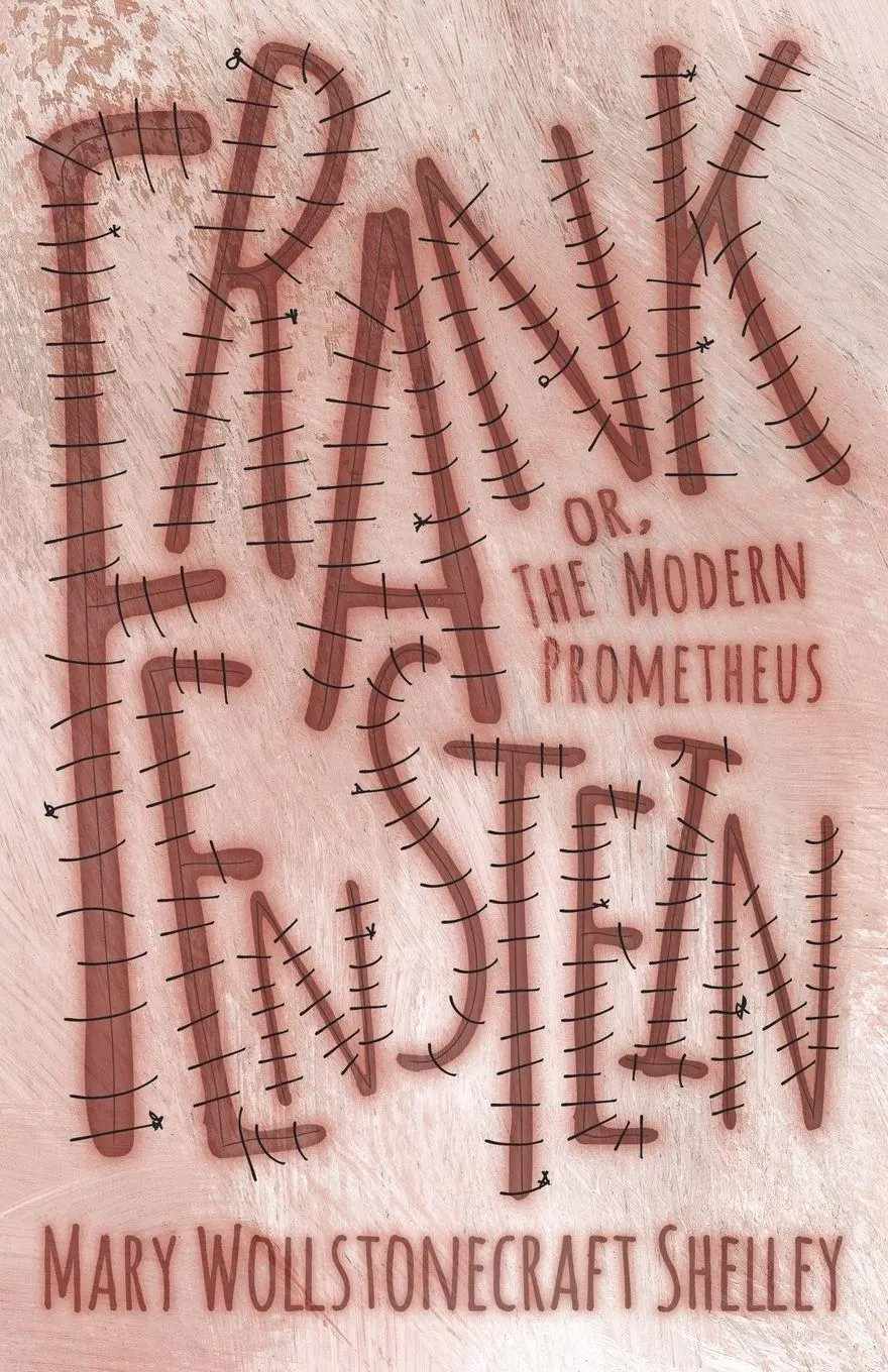 Cover: 9781409719823 | Frankenstein;or, The Modern Prometheus | Mary Wollstonecraft Shelley