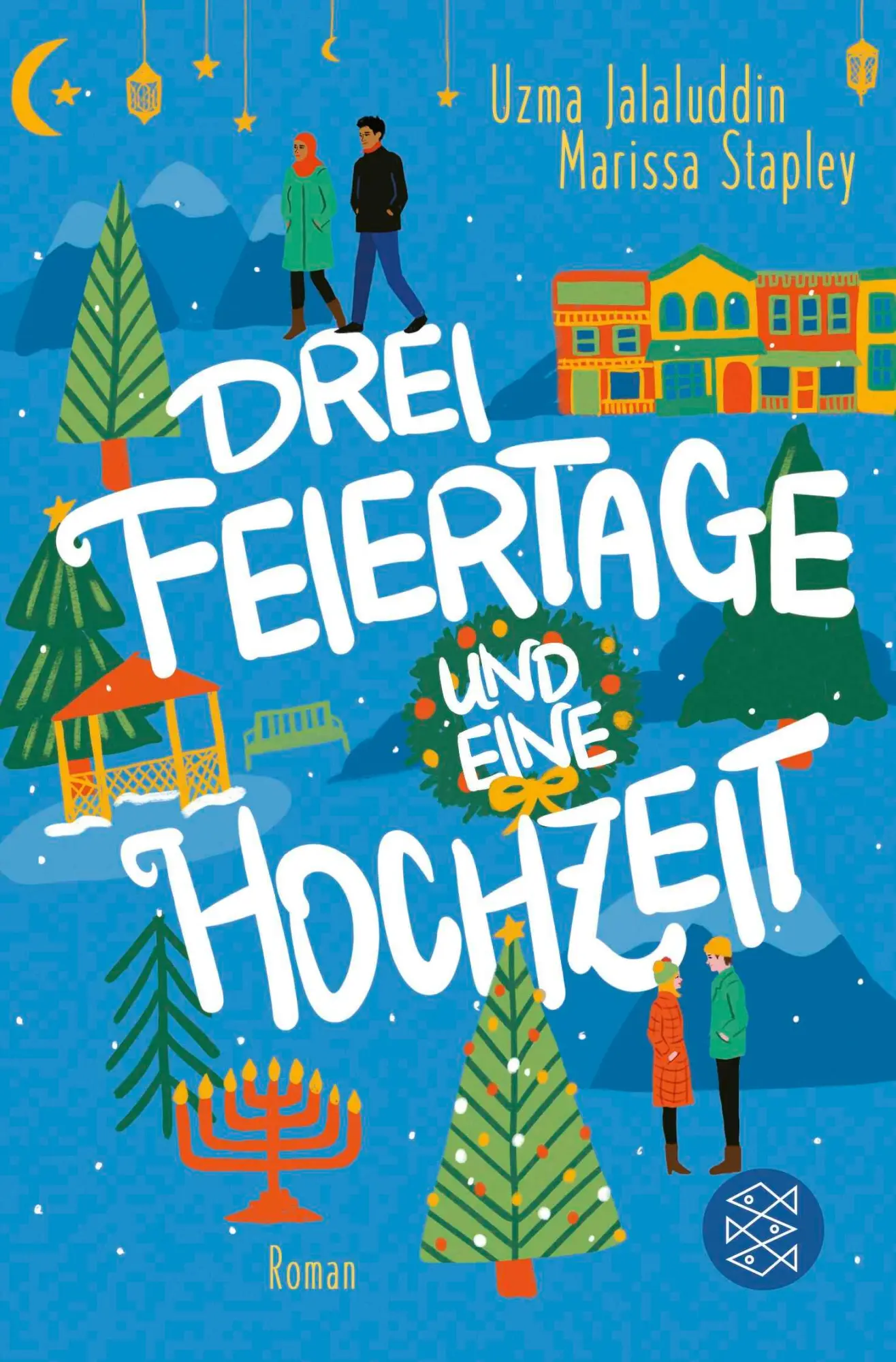 Cover: 9783596709823 | Drei Feiertage und eine Hochzeit | Uzma Jalaluddin (u. a.) | Buch