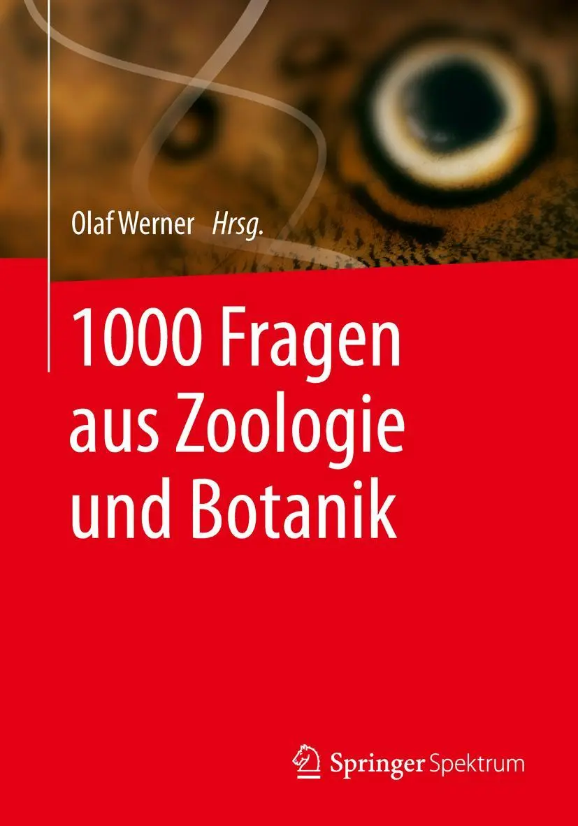 Cover: 9783642549823 | 1000 Fragen aus Zoologie und Botanik | Olaf Werner | Taschenbuch | vii