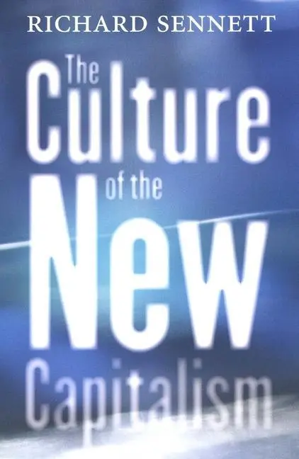 Cover: 9780300119923 | The Culture of the New Capitalism | Richard Sennett | Taschenbuch