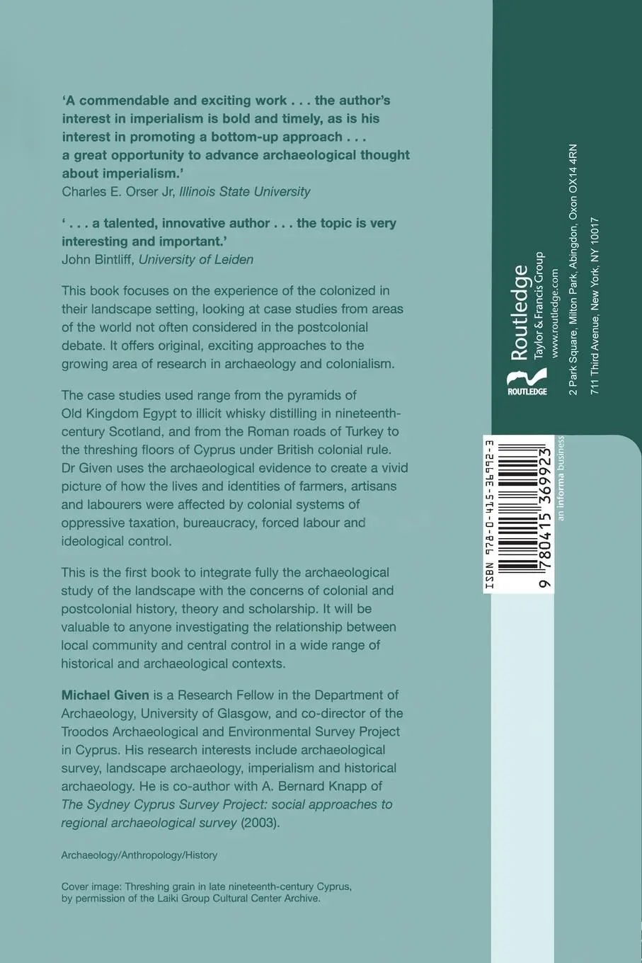 Rückseite: 9780415369923 | The Archaeology of the Colonized | Michael Given | Taschenbuch | 2004