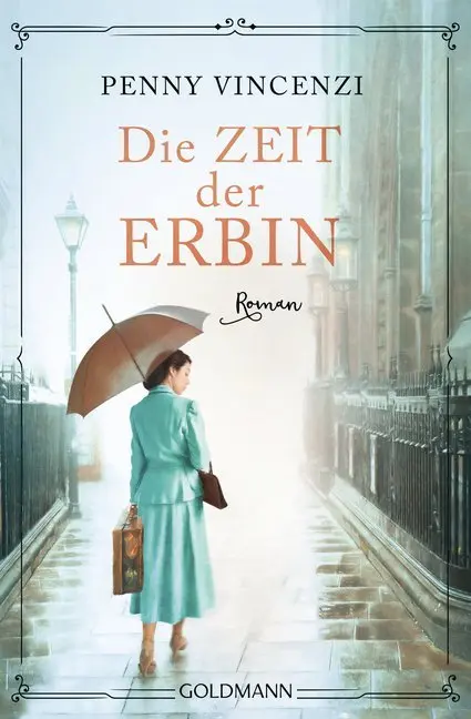 Cover: 9783442489923 | Die Zeit der Erbin | Roman | Penny Vincenzi | Taschenbuch | 864 S.