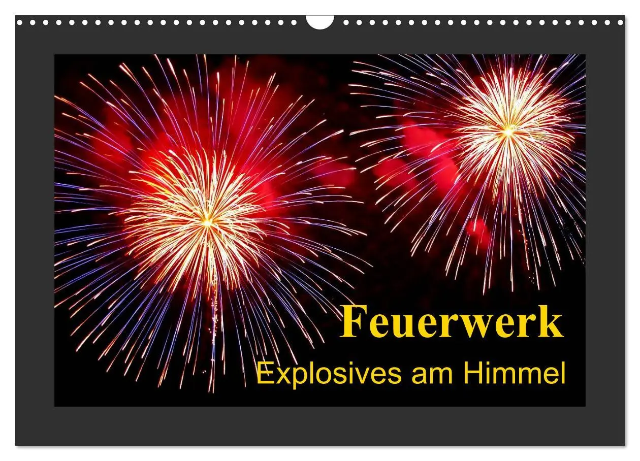 Cover: 9783516049923 | Feuerwerk - Explosives am Himmel (Wandkalender 2026 DIN A3 quer),...