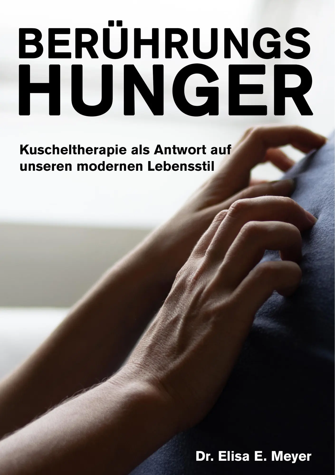 Cover: 9783748189923 | Berührungshunger | Elisa E. Meyer | Taschenbuch | 192 S. | Deutsch