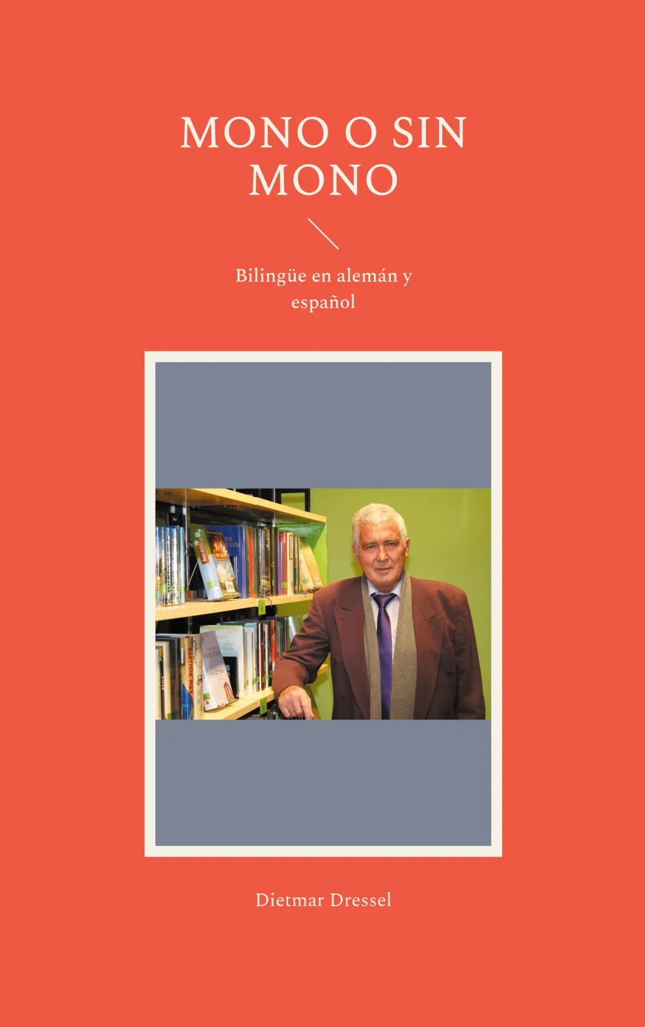 Mono o sin mono: Bilingüe en alemán y español
