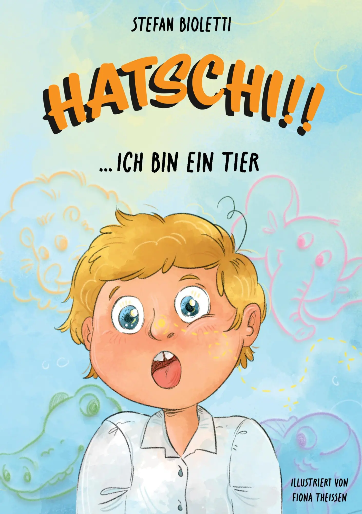 Cover: 9783819229923 | Hatschi!! ... ich bin ein Tier | Stefan Bioletti | Buch | 76 S. | 2025