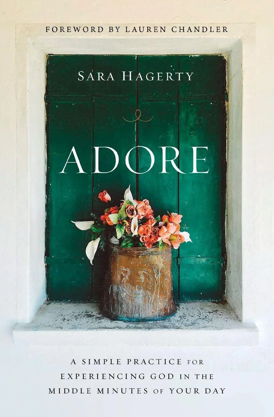 Cover: 9780310370024 | The Adore | Sara Hagerty | Taschenbuch | Englisch | 2024 | Zondervan