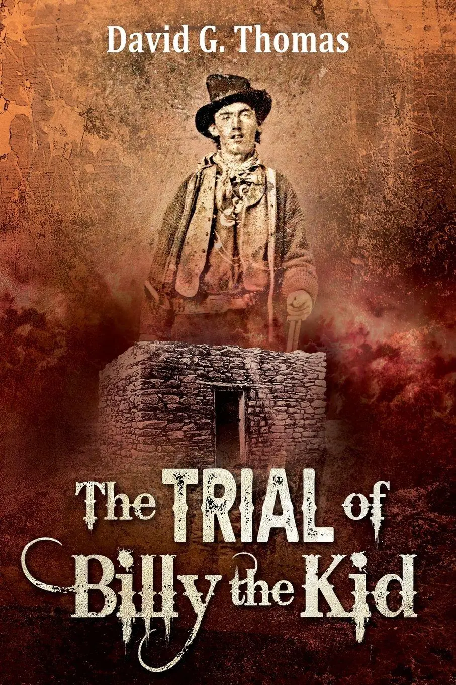 Cover: 9781952580024 | The Trial of Billy the Kid | David G. Thomas | Taschenbuch | Englisch
