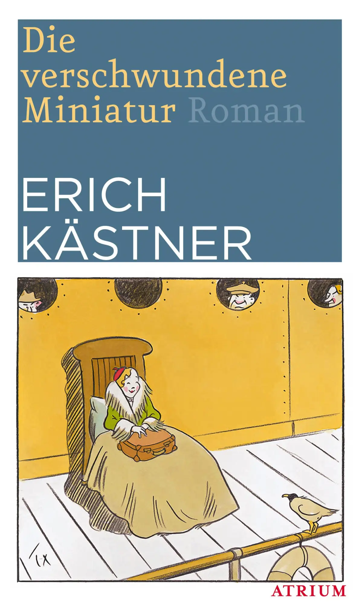 Cover: 9783038820024 | Die verschwundene Miniatur | Erich Kästner | Taschenbuch | 256 S.
