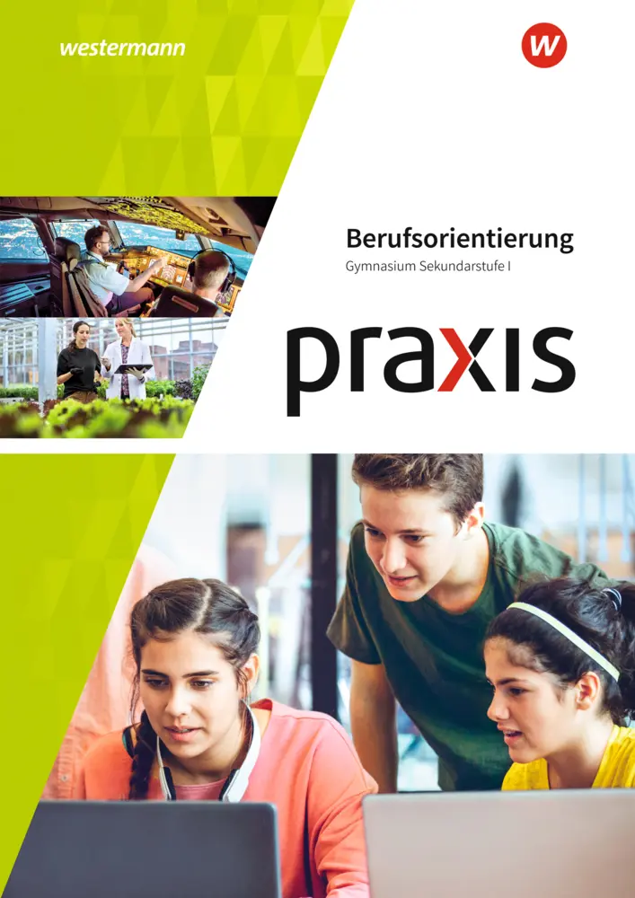 Cover: 9783141160024 | Berufsorientierung | Arbeitsheft Gymnasium | Rebecca Lembke (u. a.)
