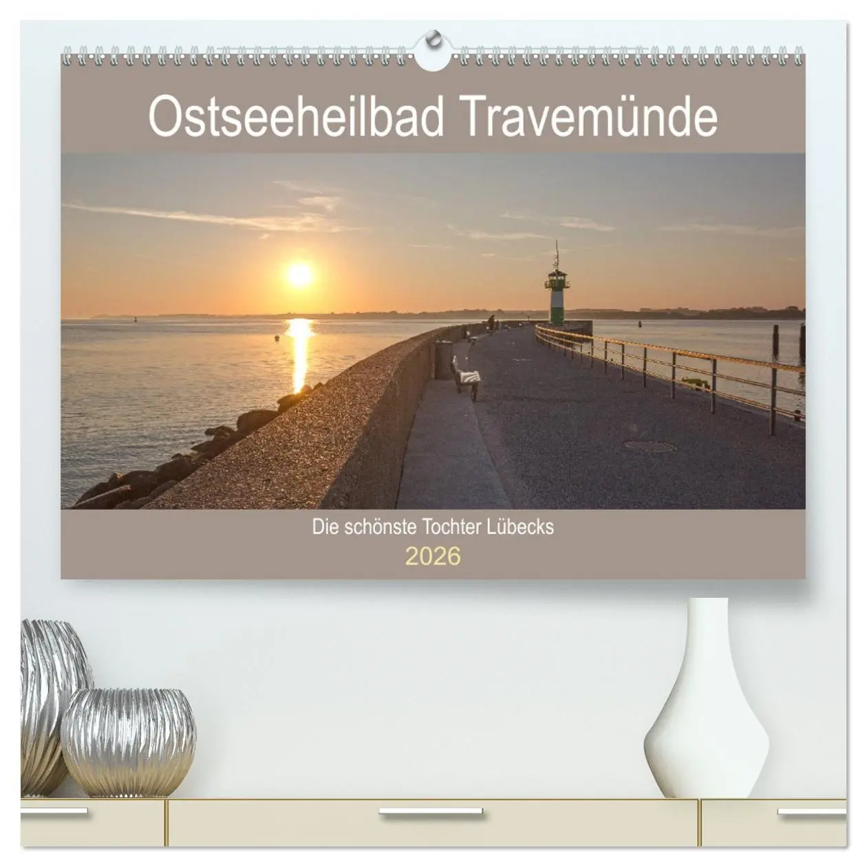 Cover: 9783457760024 | Ostseeheilbad Travemünde - Die schönste Tochter Lübecks...