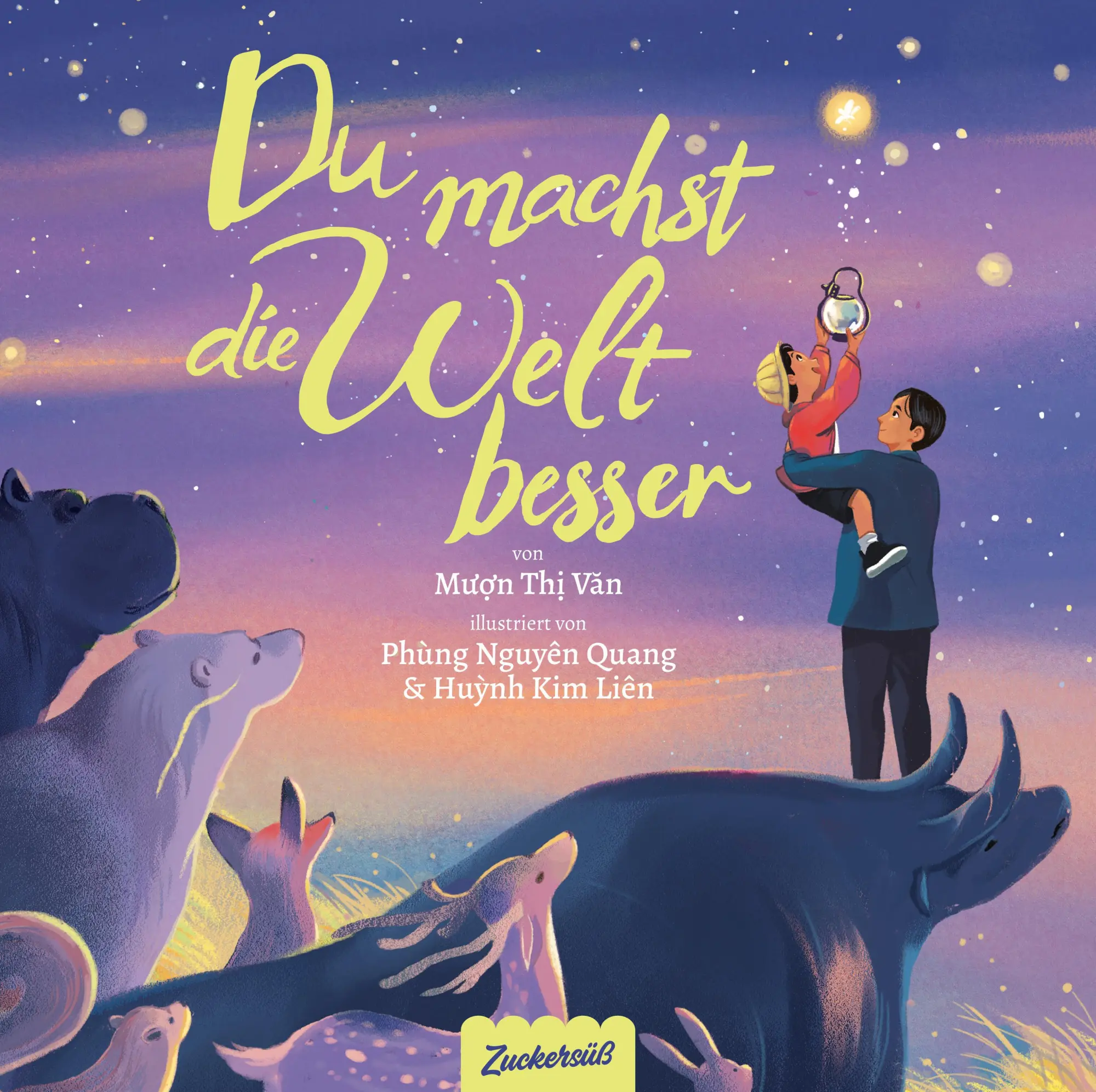 Cover: 9783689970024 | Du machst die Welt besser | Muon Thi Van | Buch | 40 S. | Deutsch