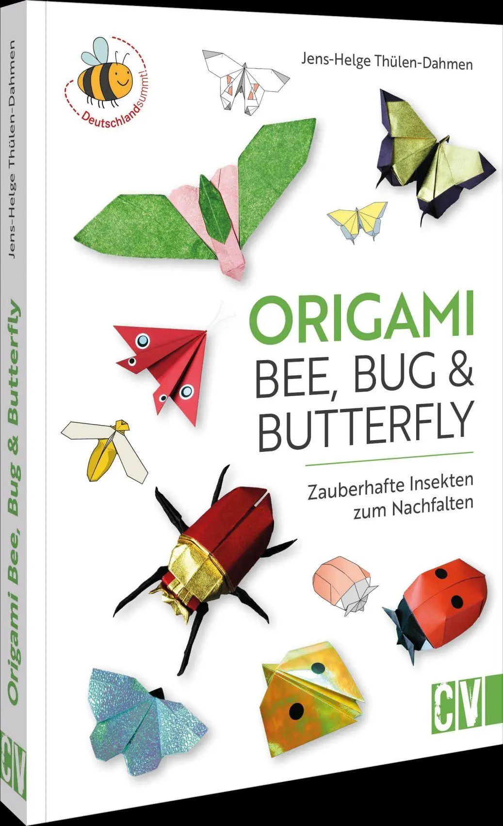 Cover: 9783838840024 | Origami: Bee, Bug und Butterfly | Zauberhafte Insekten zum Nachfalten.