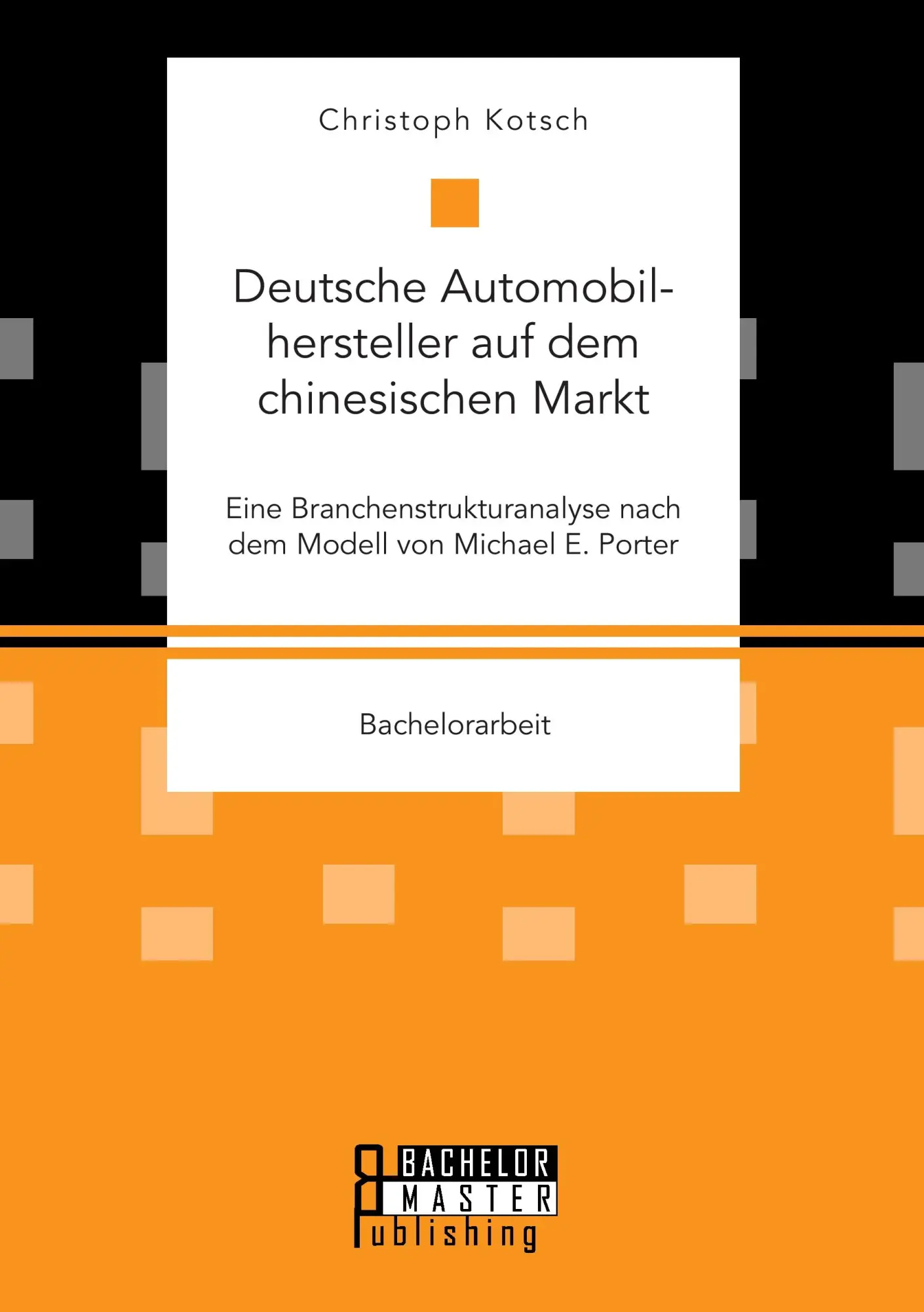 Cover: 9783959930024 | Deutsche Automobilhersteller auf dem chinesischen Markt: Eine...