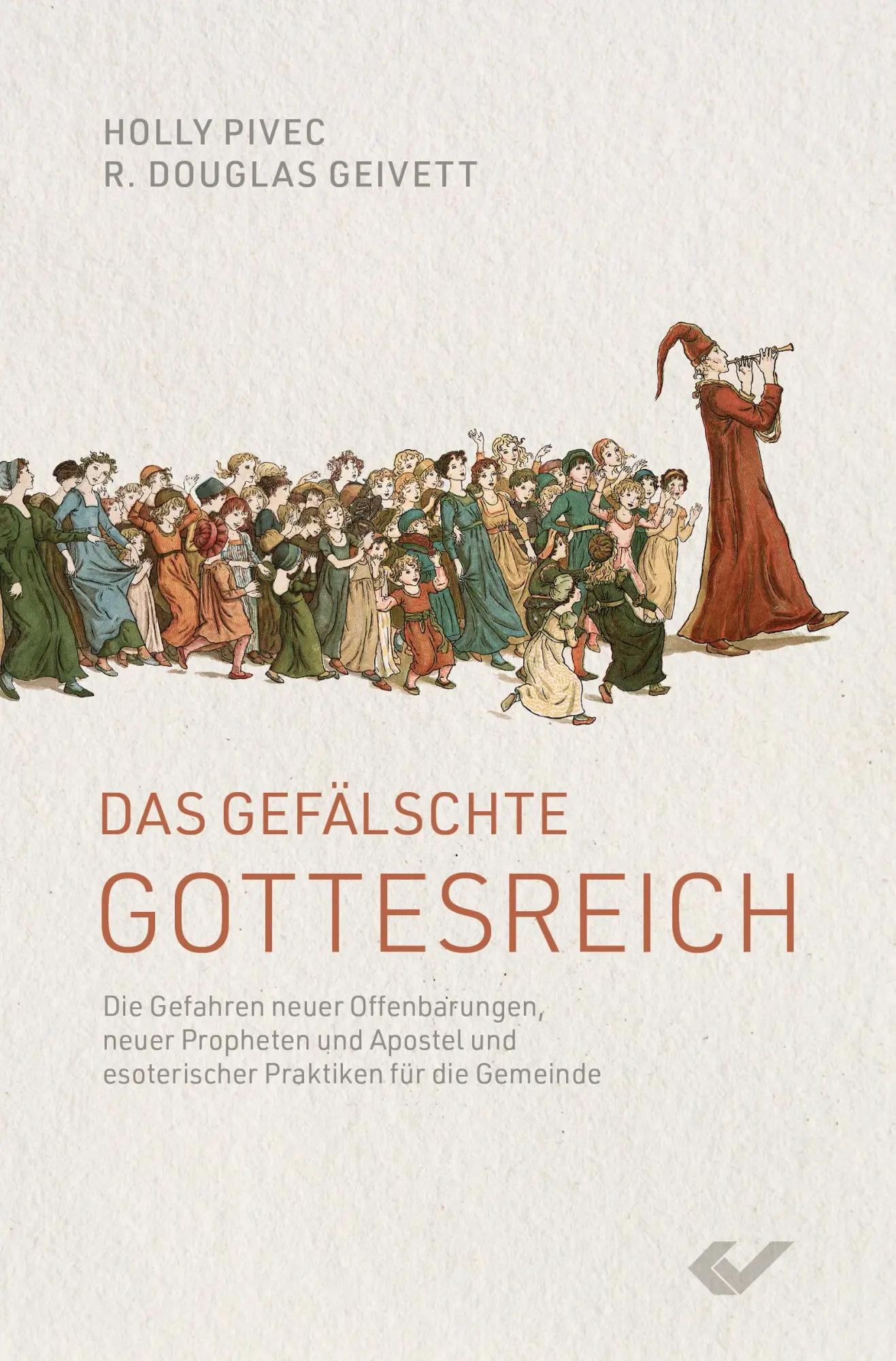 Cover: 9783989630024 | Das gefälschte Gottesreich | Douglas Geivett (u. a.) | Taschenbuch
