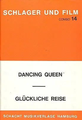 Cover: 9790700040024 | Glückliche Reise und Dancing Queen: für Combo | EAN 9790700040024