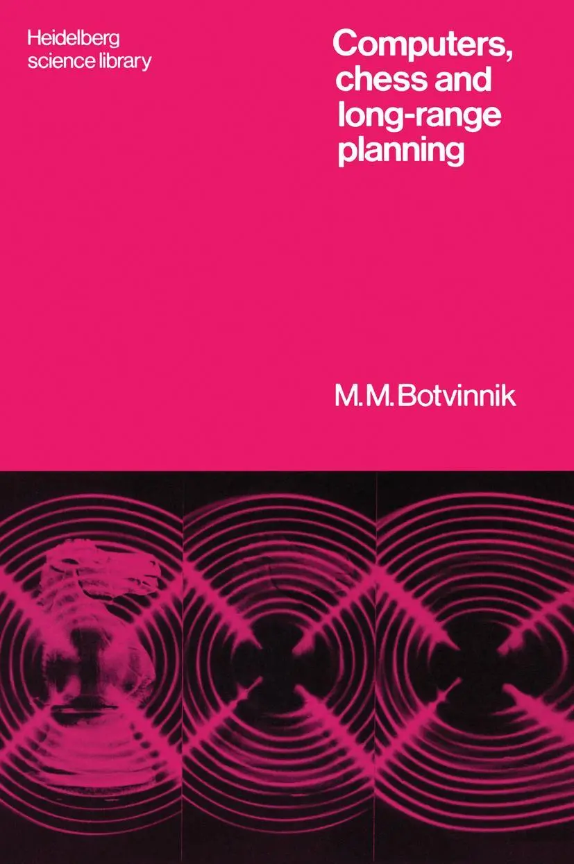 Cover: 9780387900124 | Computers, Chess and Long-Range Planning | Michail M. Botvinnik | Buch
