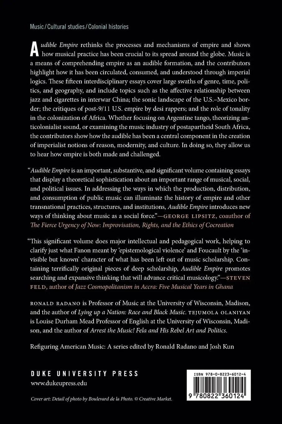 Rückseite: 9780822360124 | Audible Empire | Music, Global Politics, Critique | Ronald Radano
