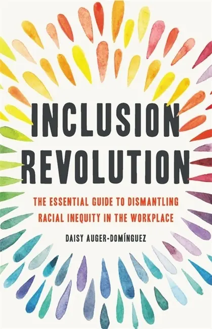 Cover: 9781541620124 | Inclusion Revolution | Daisy Auger-Domínguez | Buch | Englisch | 2022