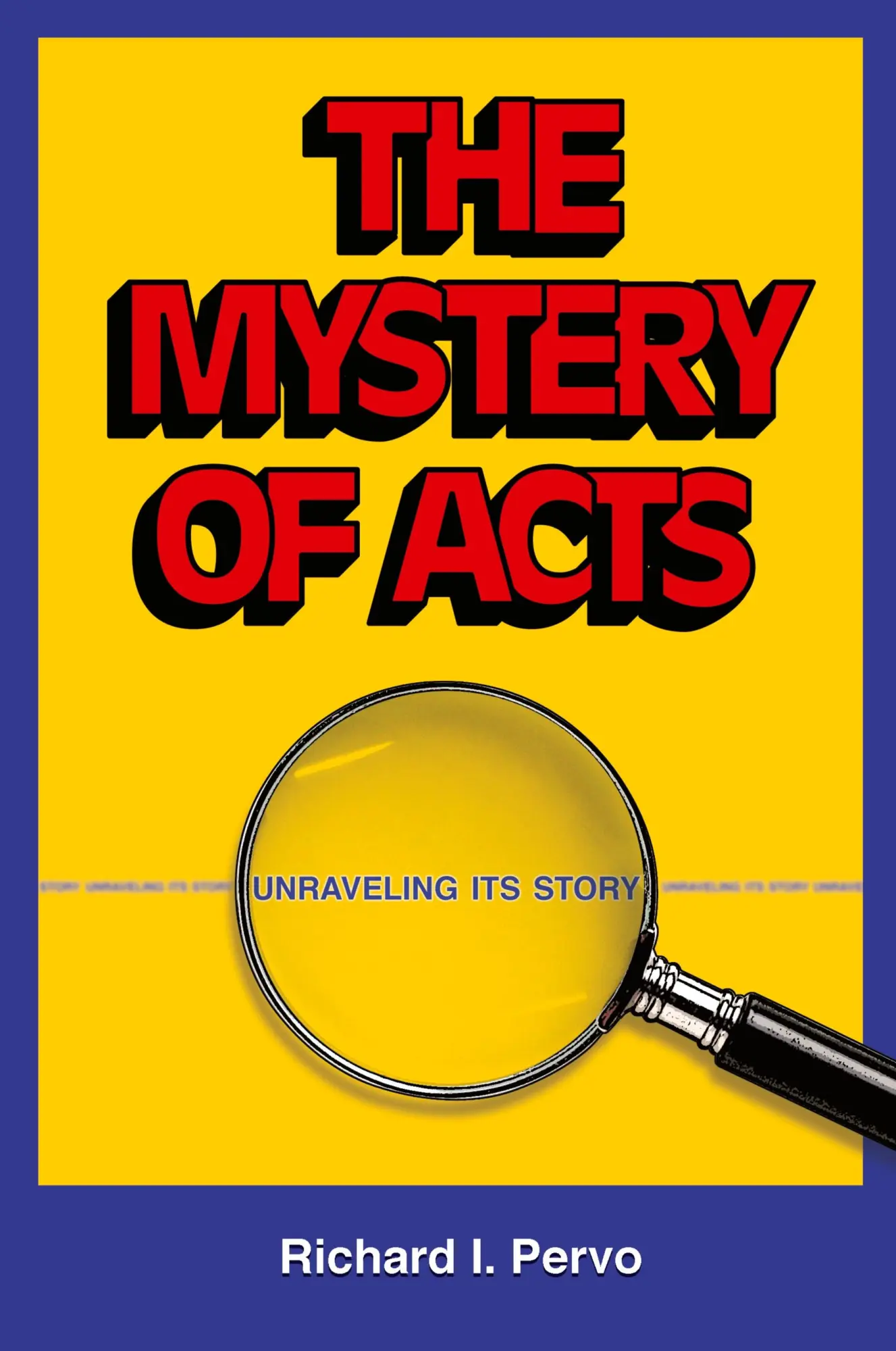 Cover: 9781598150124 | The Mystery of Acts | Unraveling Its Story | Richard I. Pervo | Buch