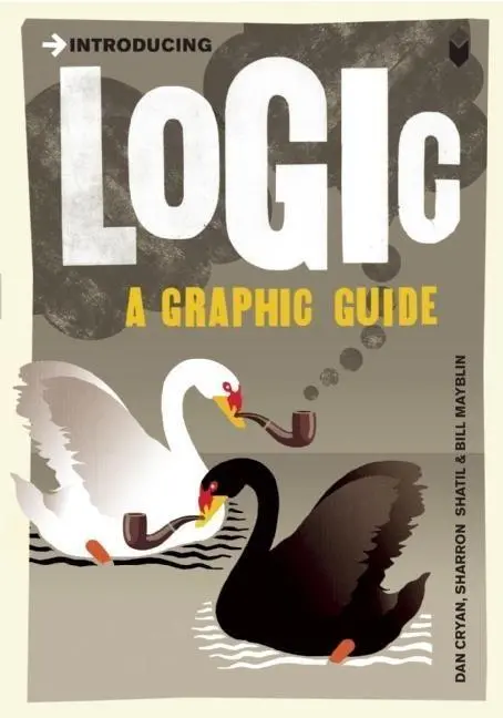 Cover: 9781848310124 | Introducing Logic | A Graphic Guide | Bill Mayblin (u. a.) | Buch