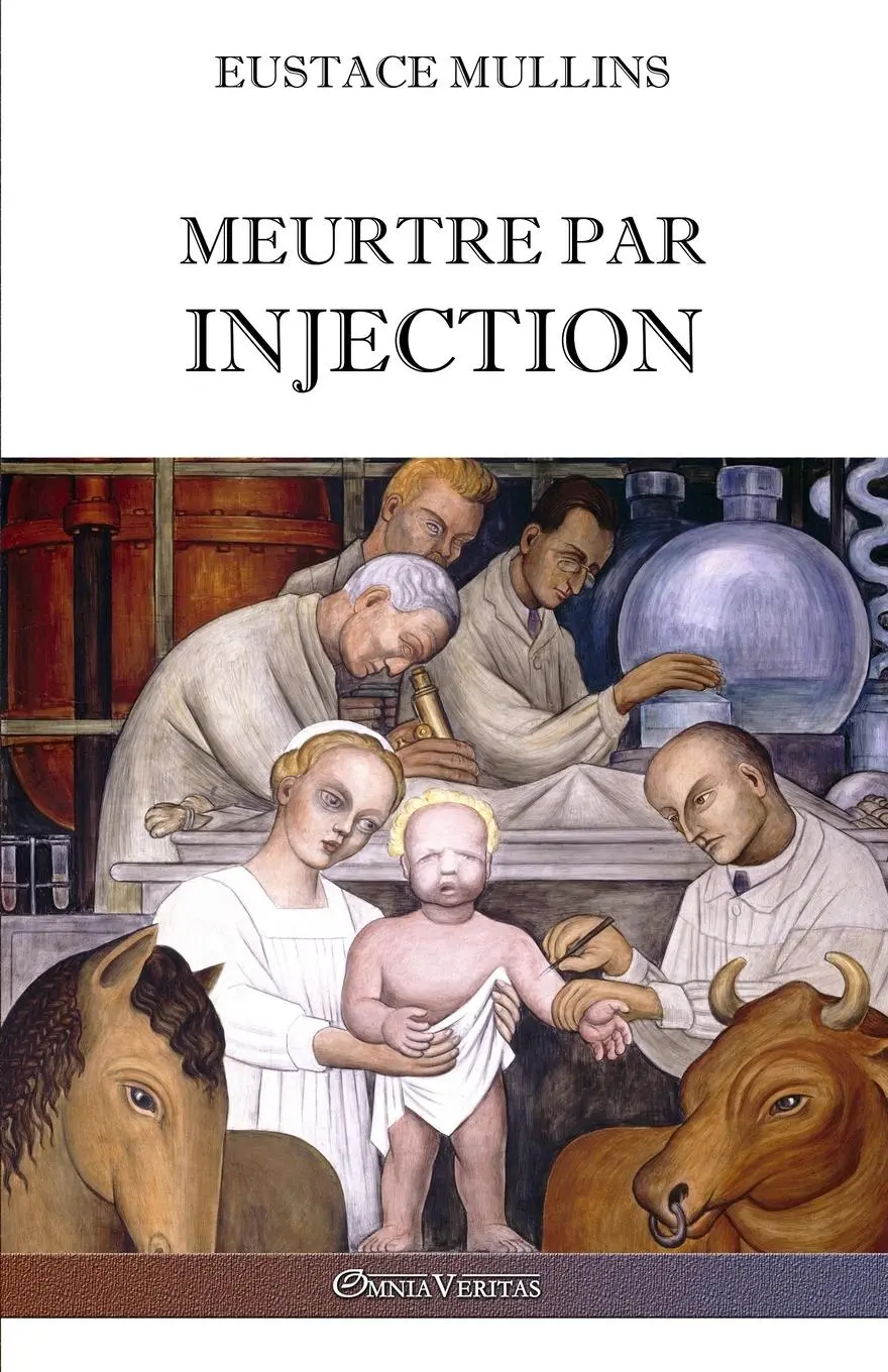 Cover: 9781913890124 | Meurtre par injection: Histoire de la conspiration médicale contre...