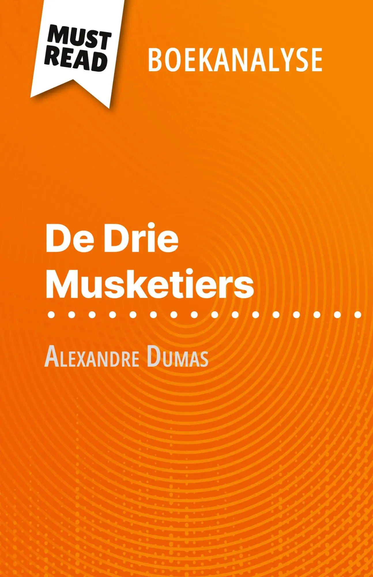 Cover: 9782808610124 | De Drie Musketiers van Alexandre Dumas (Boekanalyse) | Lucile Lhoste