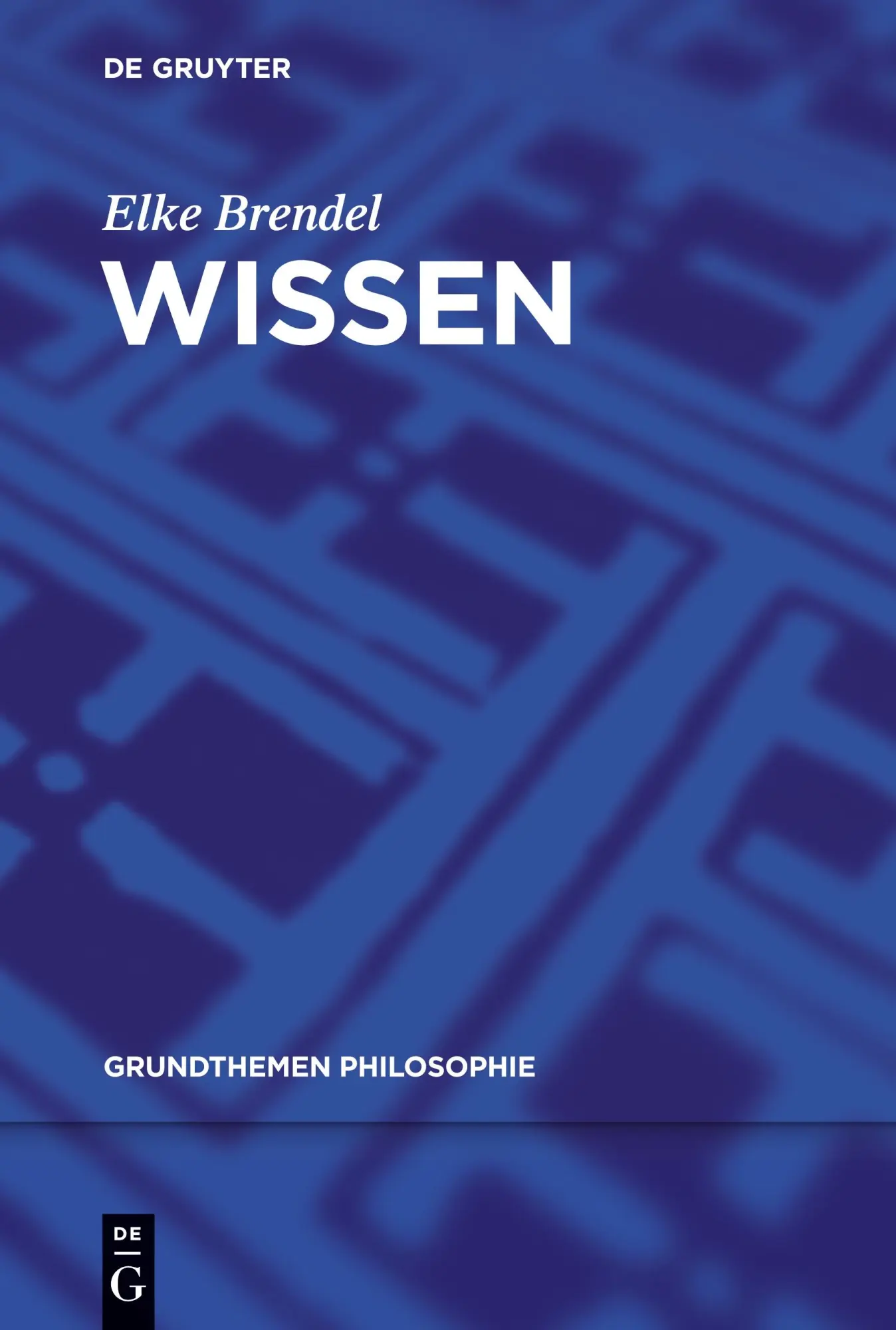 Cover: 9783110220124 | Wissen | Elke Brendel | Taschenbuch | VIII | Deutsch | 2013