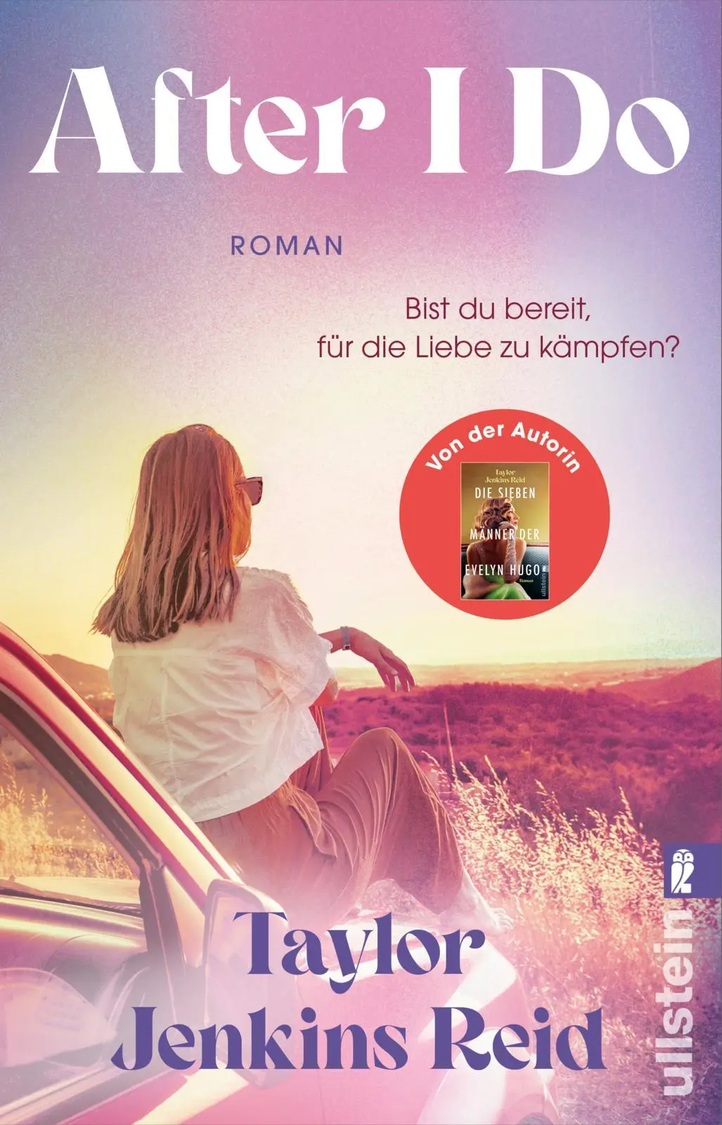 Cover: 9783548070124 | After I Do | Taylor Jenkins Reid | Taschenbuch | 464 S. | Deutsch