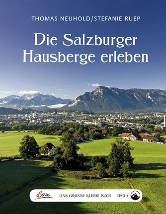 Cover: 9783710400124 | Das große kleine Buch: Die Salzburger Hausberge erleben | Buch | 64 S.