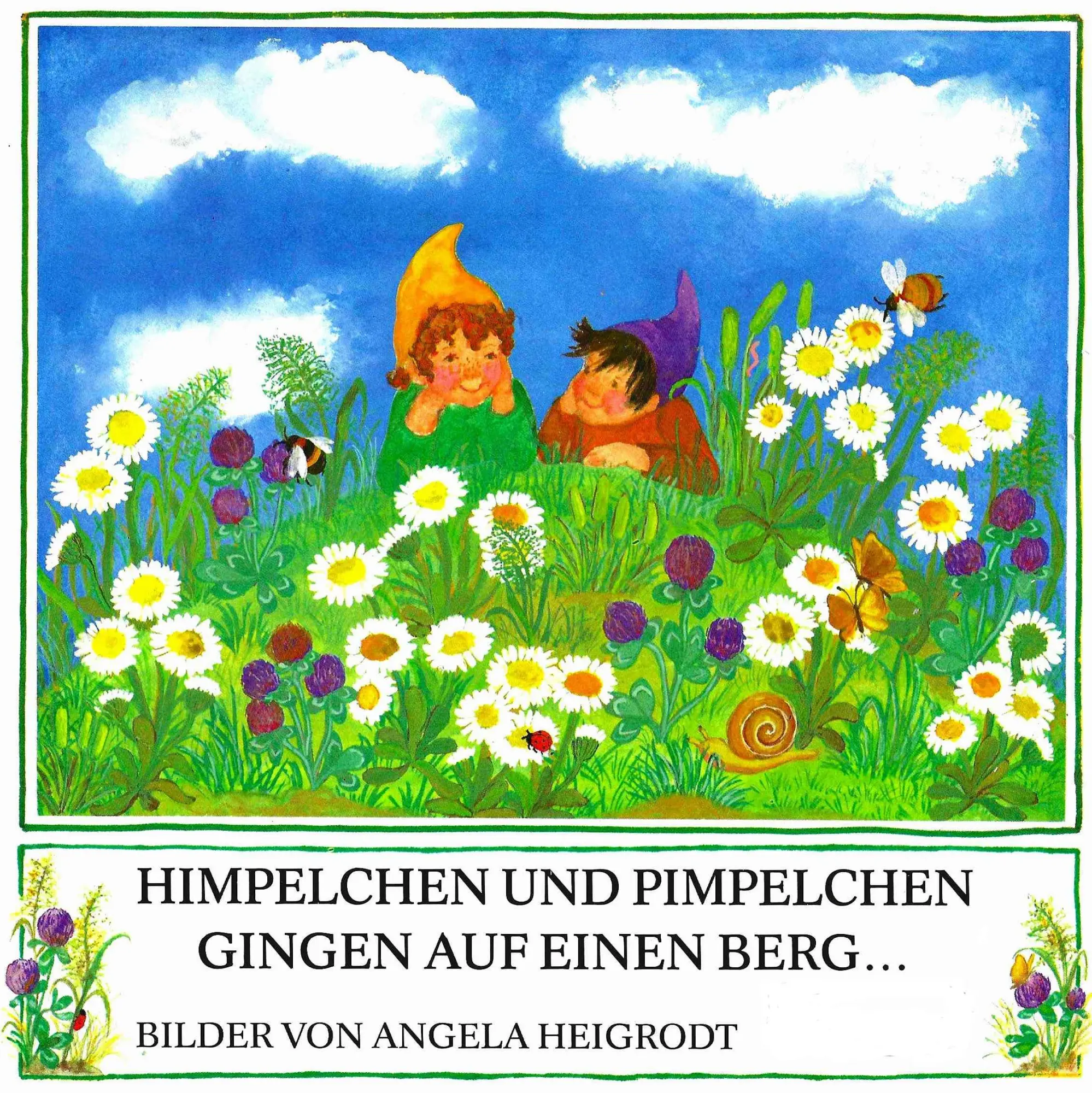 Cover: 9783965240124 | Himpelchen und Pimpelchen gingen auf einen Berg | Angela Heigrodt
