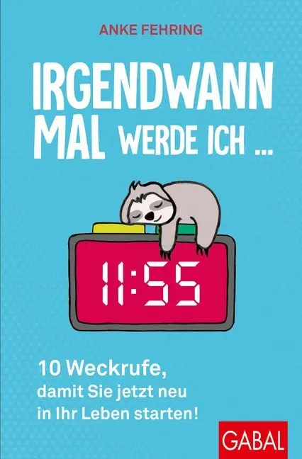 Cover: 9783967390124 | Irgendwann mal werde ich ... | Anke Fehring | Taschenbuch | 192 S.
