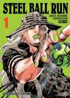 Cover: 9788419010124 | JOJOS BIZARRE ADVENTURE PARTE 7 STEEL BALL RUN 1 | Taschenbuch | IVREA
