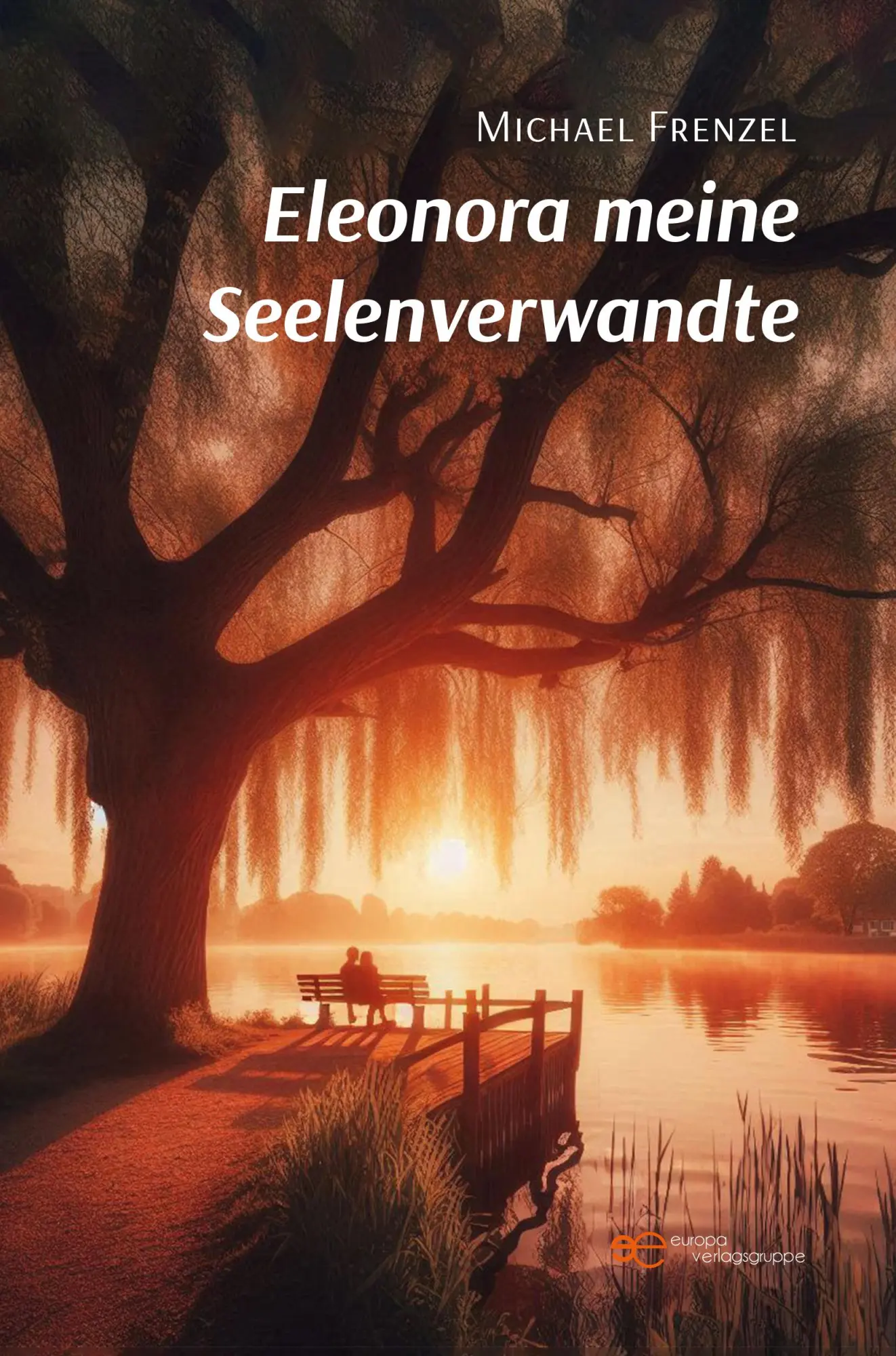 Cover: 9791257030124 | ELEONORA MEINE SEELENVERWANDTE | Michael Frenzel | Taschenbuch | 2025