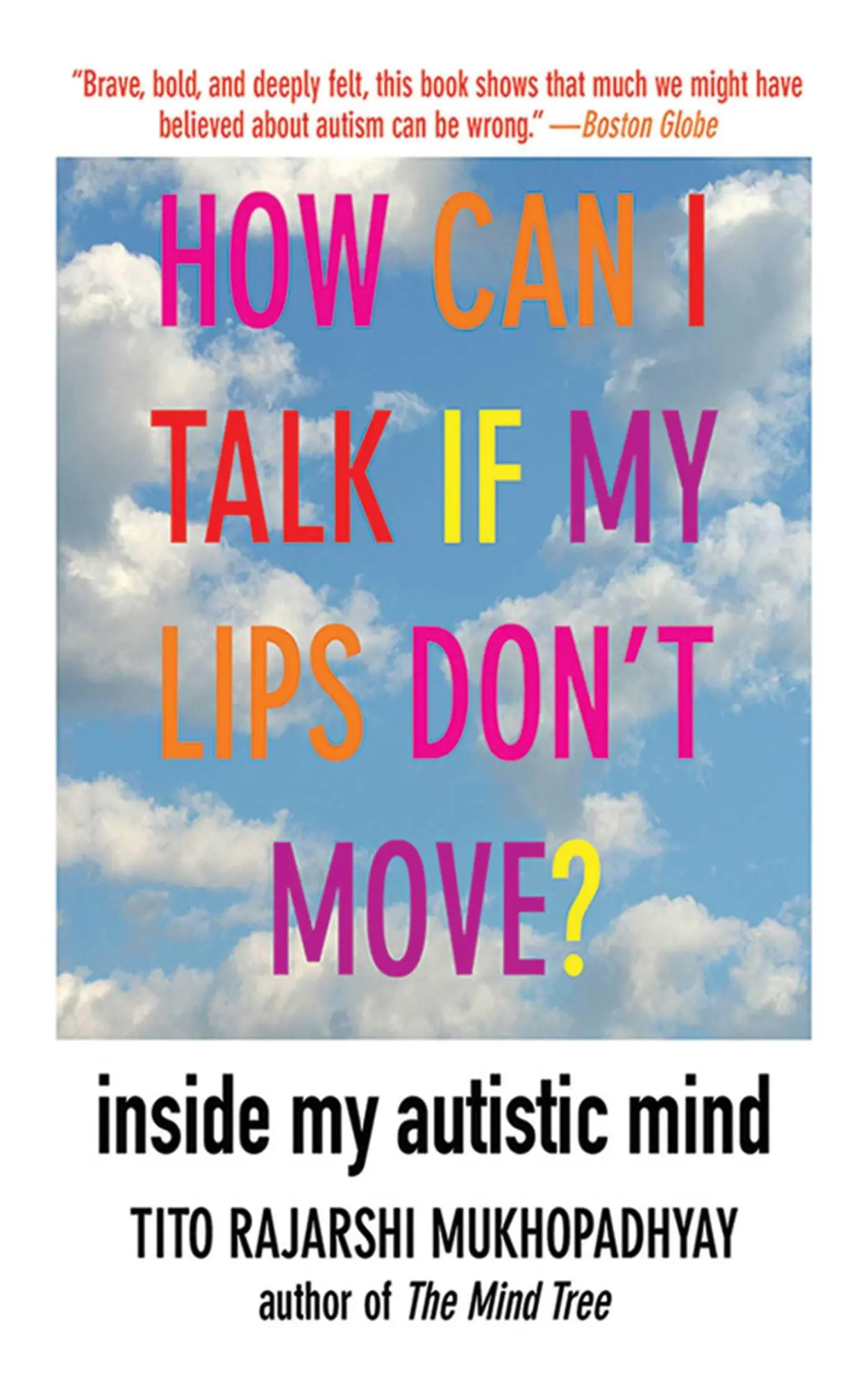 Cover: 9781611450224 | How Can I Talk If My Lips Don't Move? | Inside My Autistic Mind | Buch