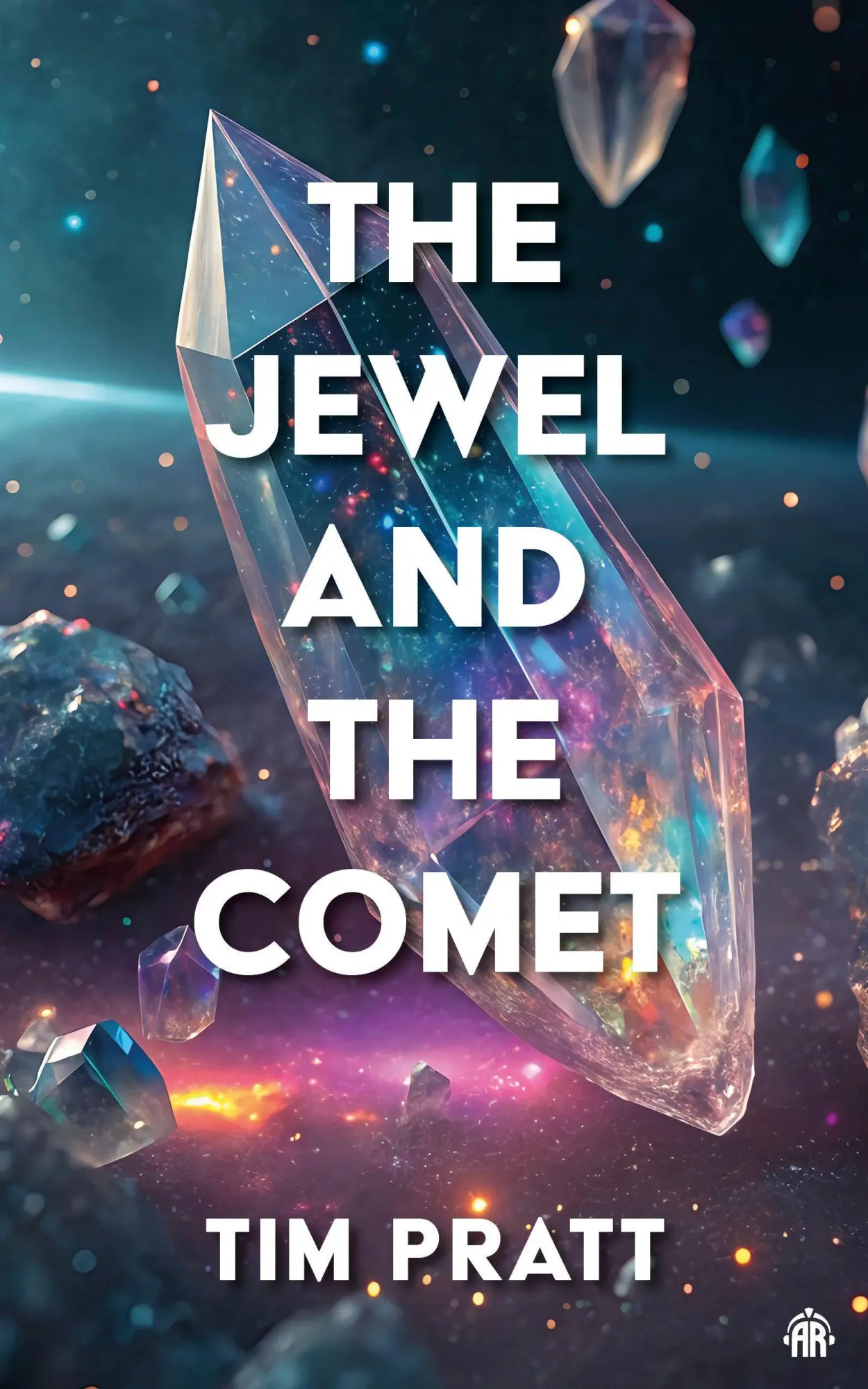 Cover: 9781836730224 | The Jewel and the Comet | Tim Pratt | Taschenbuch | Englisch | 2026