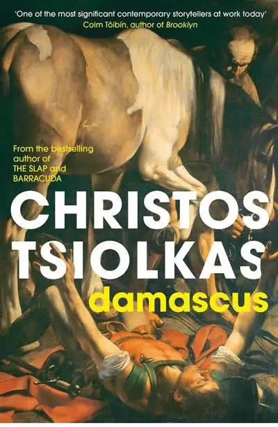Cover: 9781838950224 | Damascus | Christos Tsiolkas | Taschenbuch | 432 S. | Englisch | 2021
