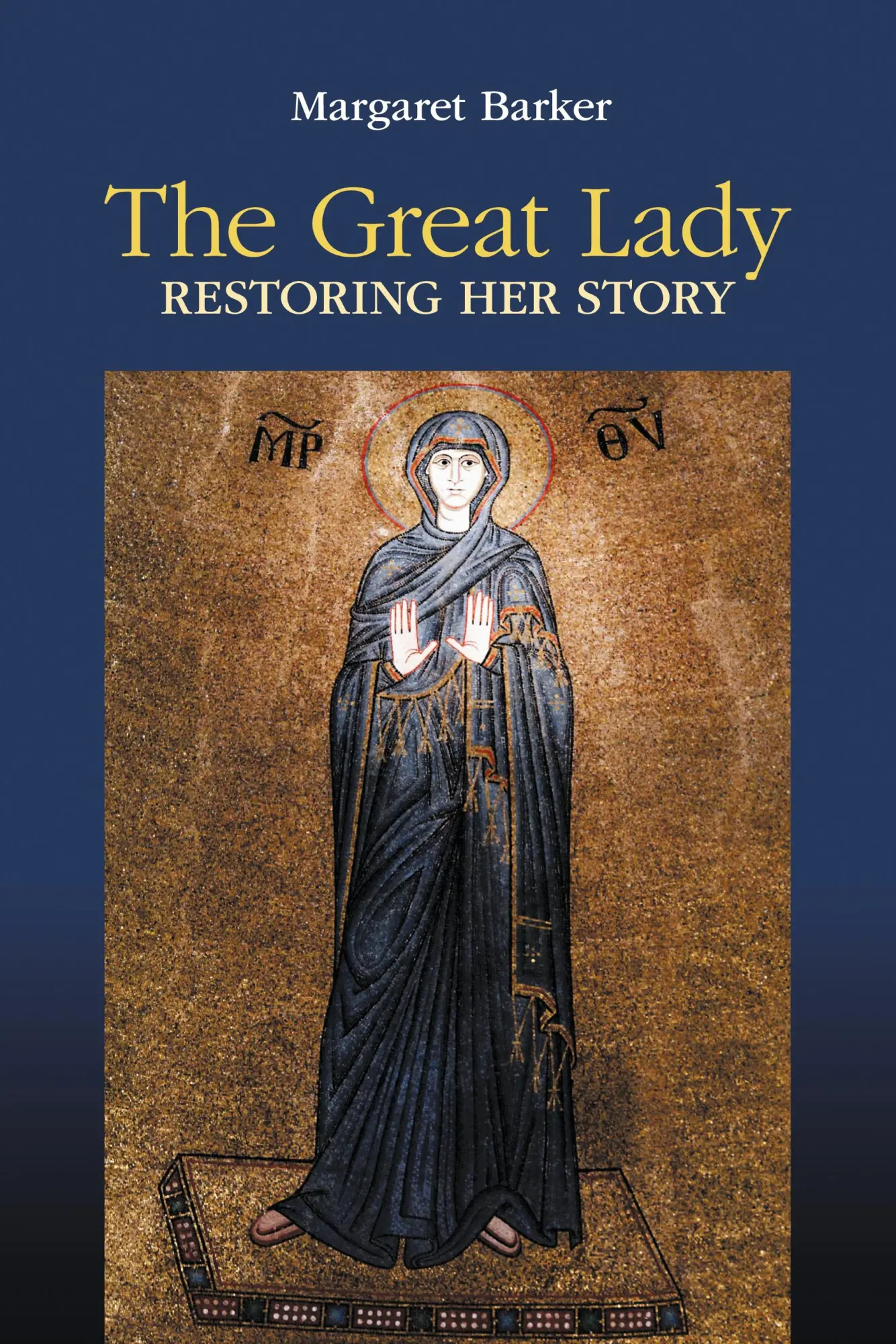 Cover: 9781914490224 | The Great Lady | Restoring Her Story | Margaret Barker | Buch | 2023