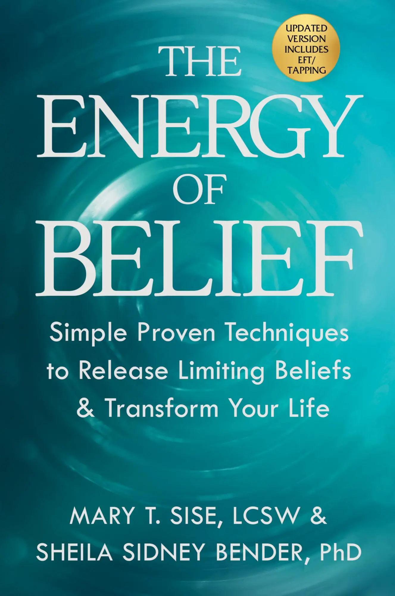 Cover: 9781954920224 | The Energy of Belief | Mary T Sise (u. a.) | Taschenbuch | Englisch