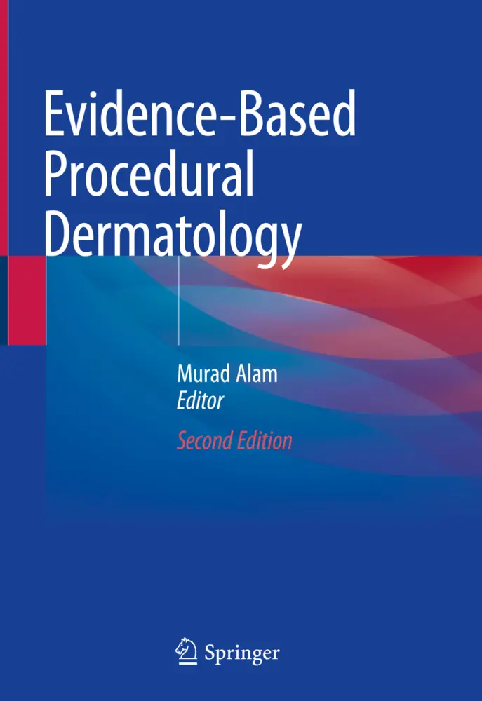 Cover: 9783030020224 | Evidence-Based Procedural Dermatology | Murad Alam | Buch | xxi | 2019