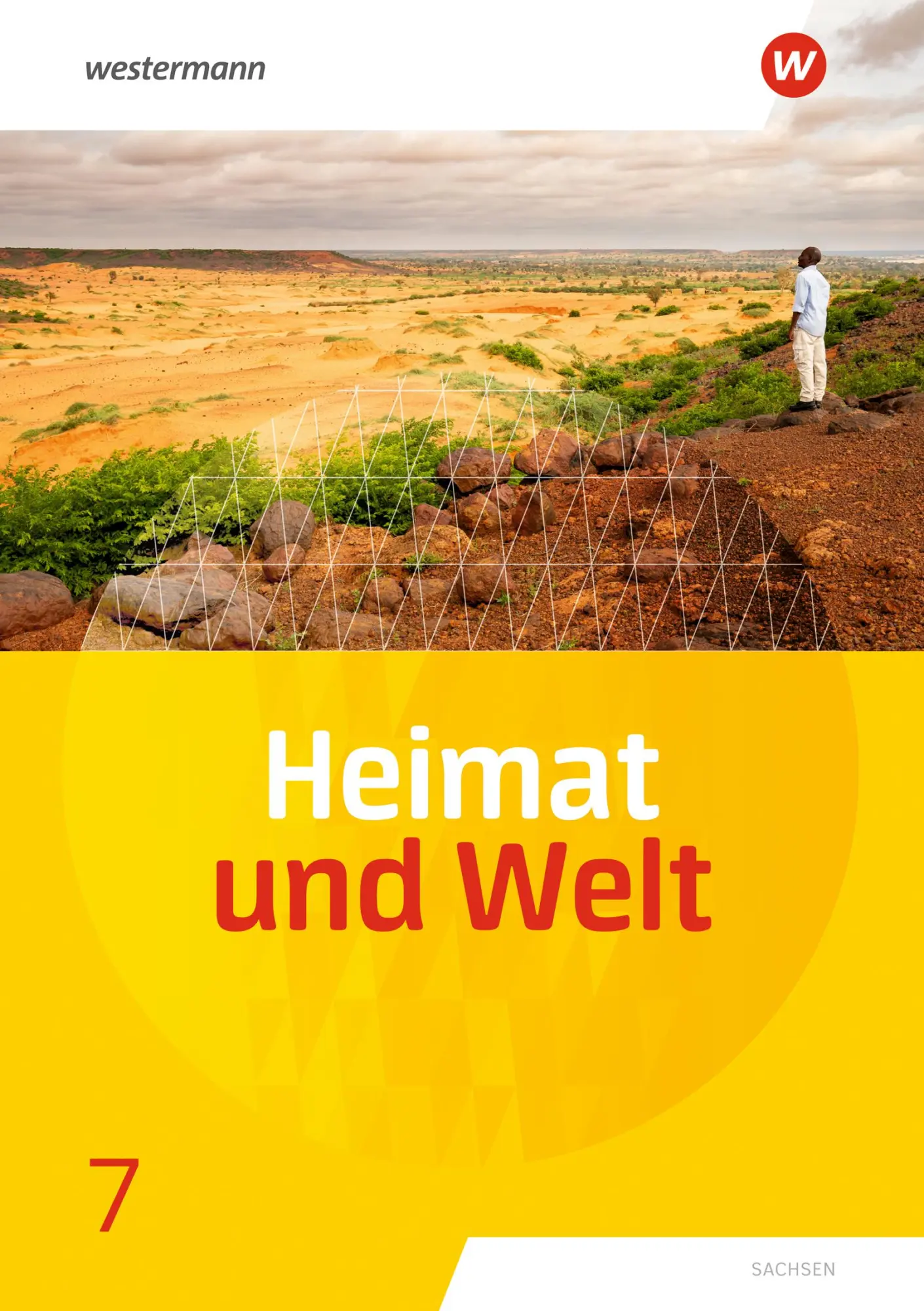 Cover: 9783141450224 | Heimat und Welt 7. Schulbuch. Sachsen | Ausgabe 2019 | Kerstin Bräuer