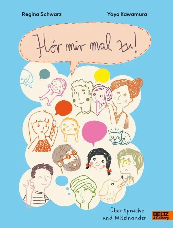 Cover: 9783407790224 | Hör mir mal zu! | Über Sprache und Miteinander | Regina Schwarz | Buch