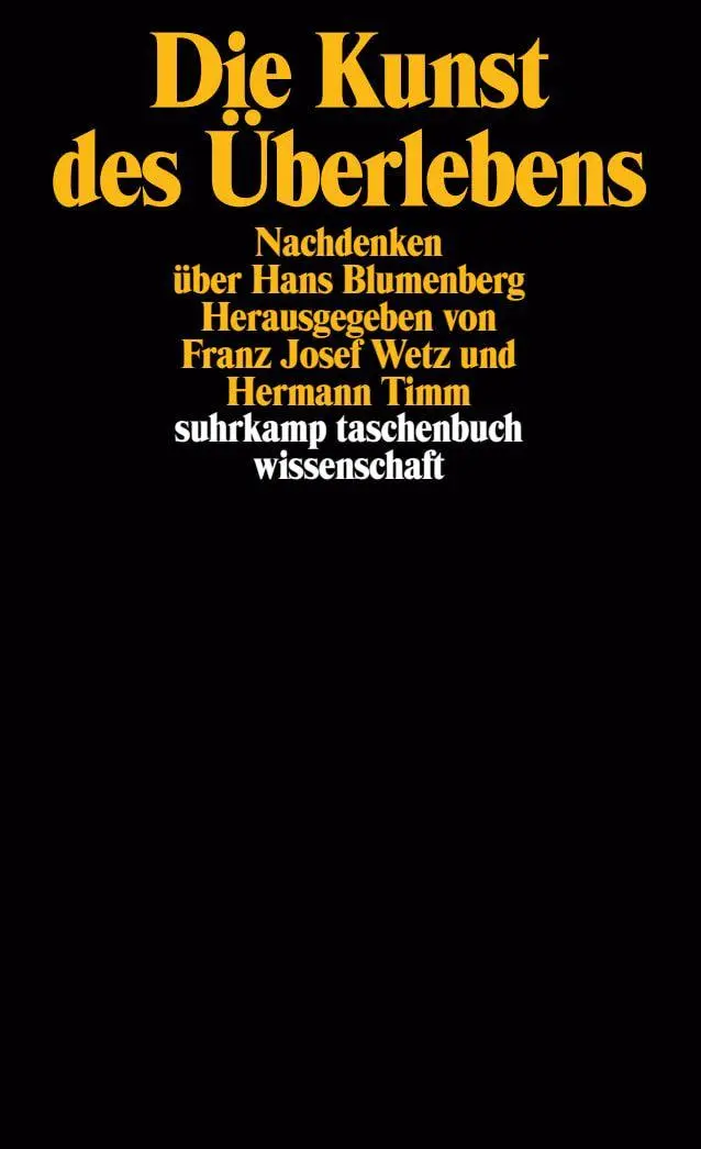 Cover: 9783518290224 | Die Kunst des Überlebens | Nachdenken über Hans Blumenberg | Buch