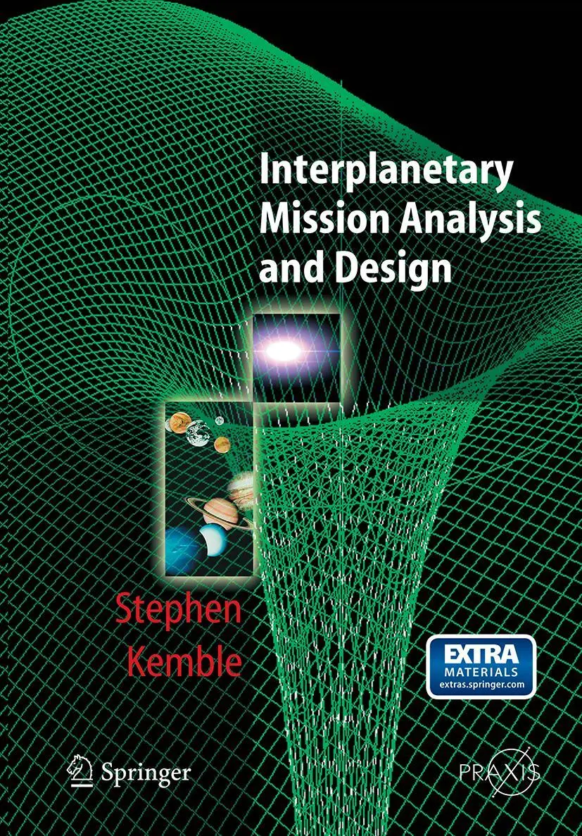 Cover: 9783662500224 | Interplanetary Mission Analysis and Design | Stephen Kemble | Buch