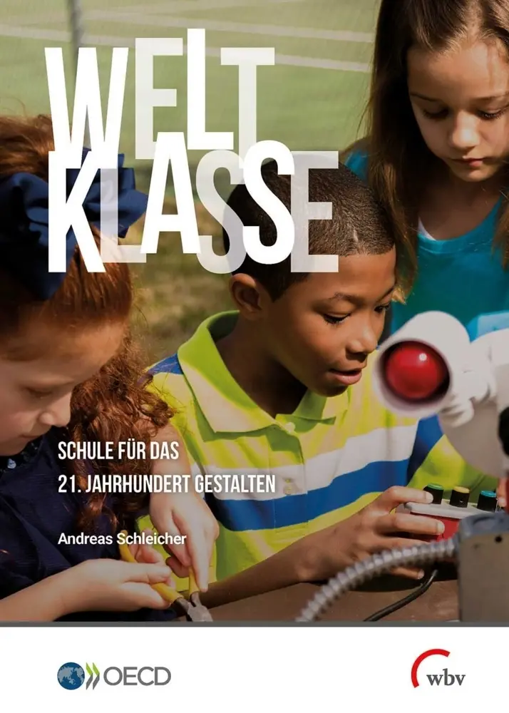 Cover: 9783763960224 | Weltklasse | Schule für das 21. Jahrhundert gestalten | Schleicher
