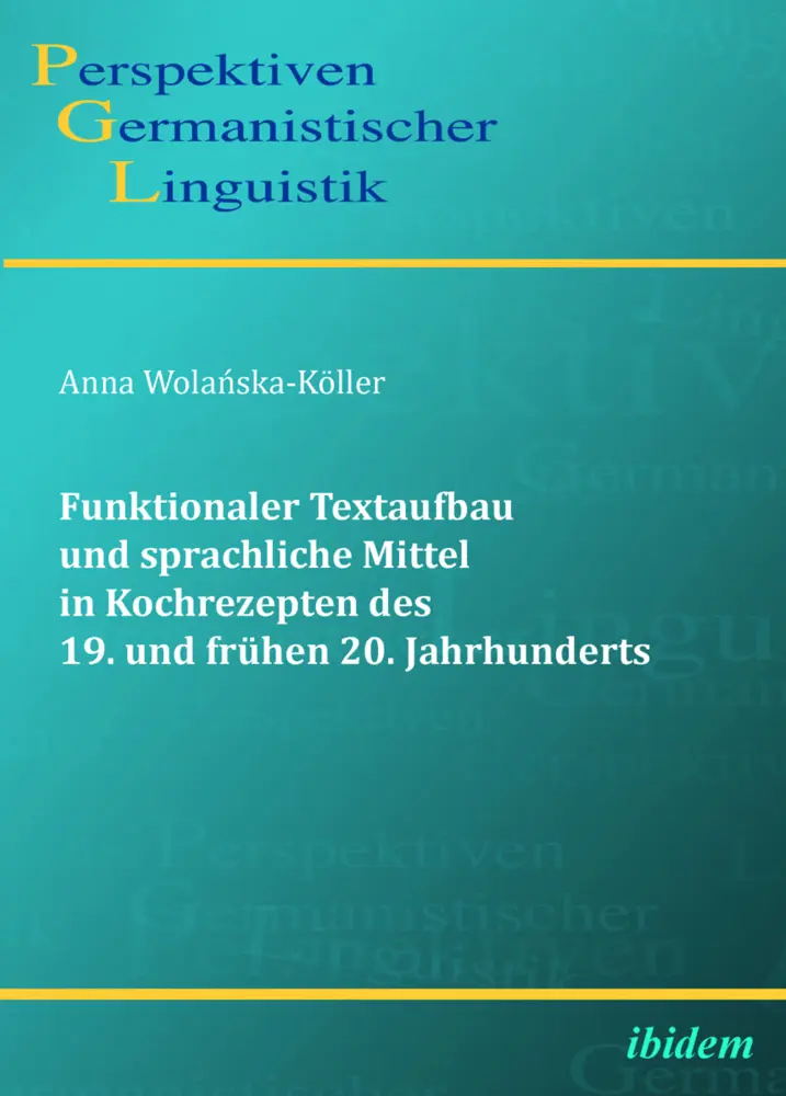 Cover: 9783838200224 | Funktionaler Textaufbau und sprachliche Mittel in Kochrezepten des...