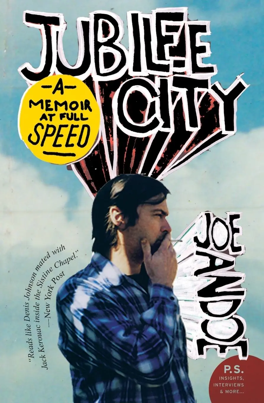 Cover: 9780061240324 | Jubilee City | A Memoir at Full Speed | Joe Andoe | Taschenbuch | 2008